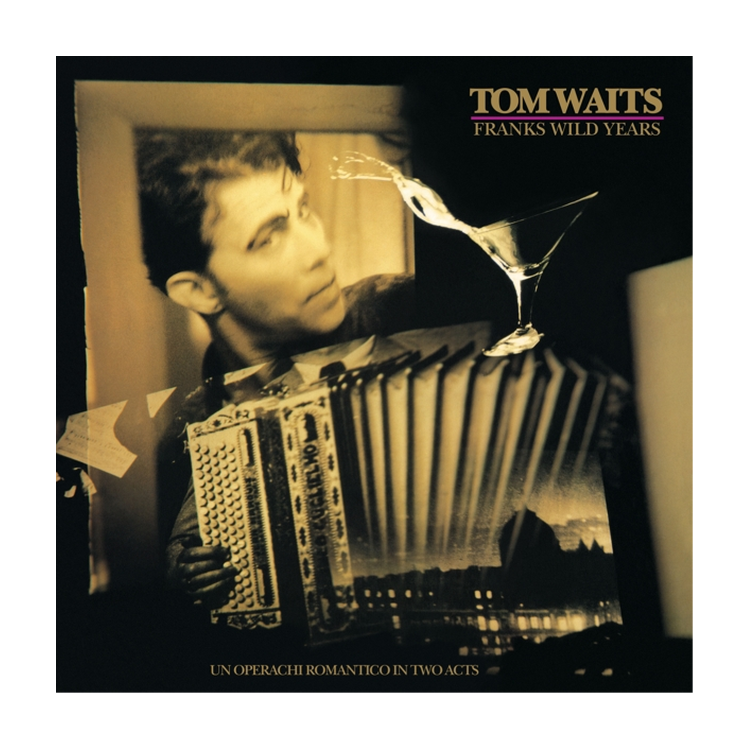 Tom Waits - Franks Wild Years
