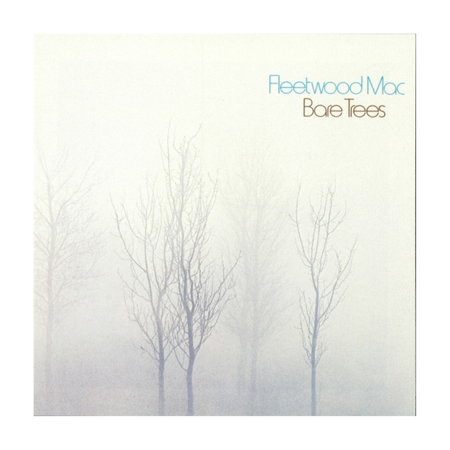 Fleetwood Mac - Bare Trees (Rhino Reserve)