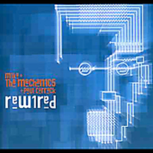 Mike & Mechanics - Rewired (Cd)