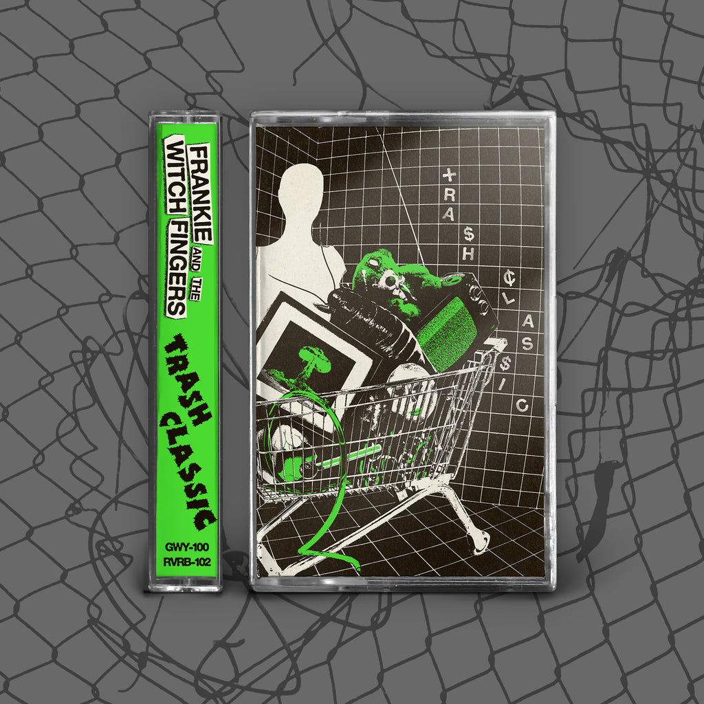 Frankie and the Witch Fingers - Trash Classic