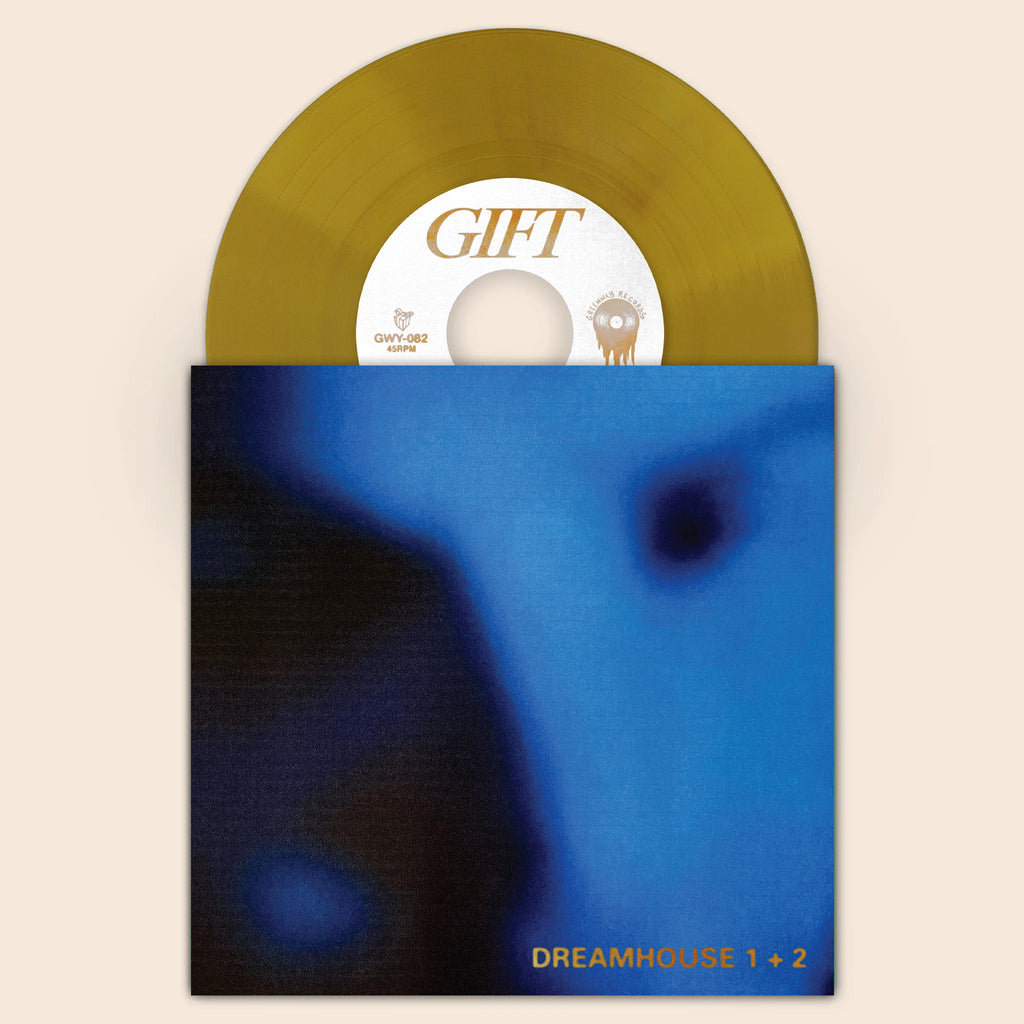 GIFT - Dreamhouse 7" (PRE-ORDER)