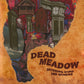 Dead Meadow - Shivering King and Others 2xLP (Levitation Edition)