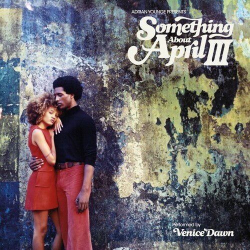 Adrian Younge - Adrian Younge Presents Something About April III - LEVITATION