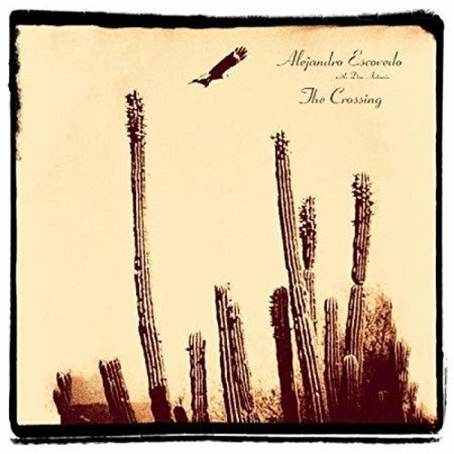 Alejandro Escovedo - Crossing 2xLP - LEVITATION