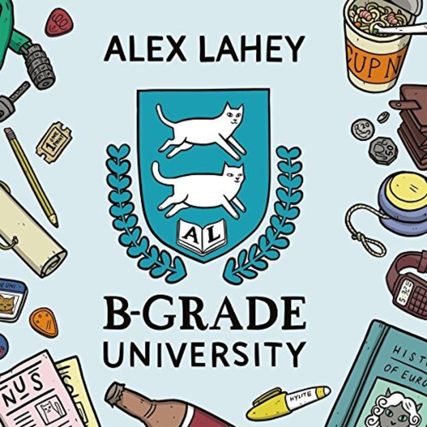 Alex Lahey - B-Grade University - LEVITATION