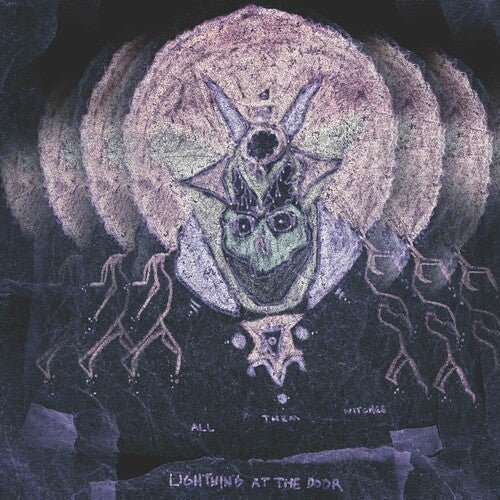 All Them Witches - Lightning at the Door - LEVITATION