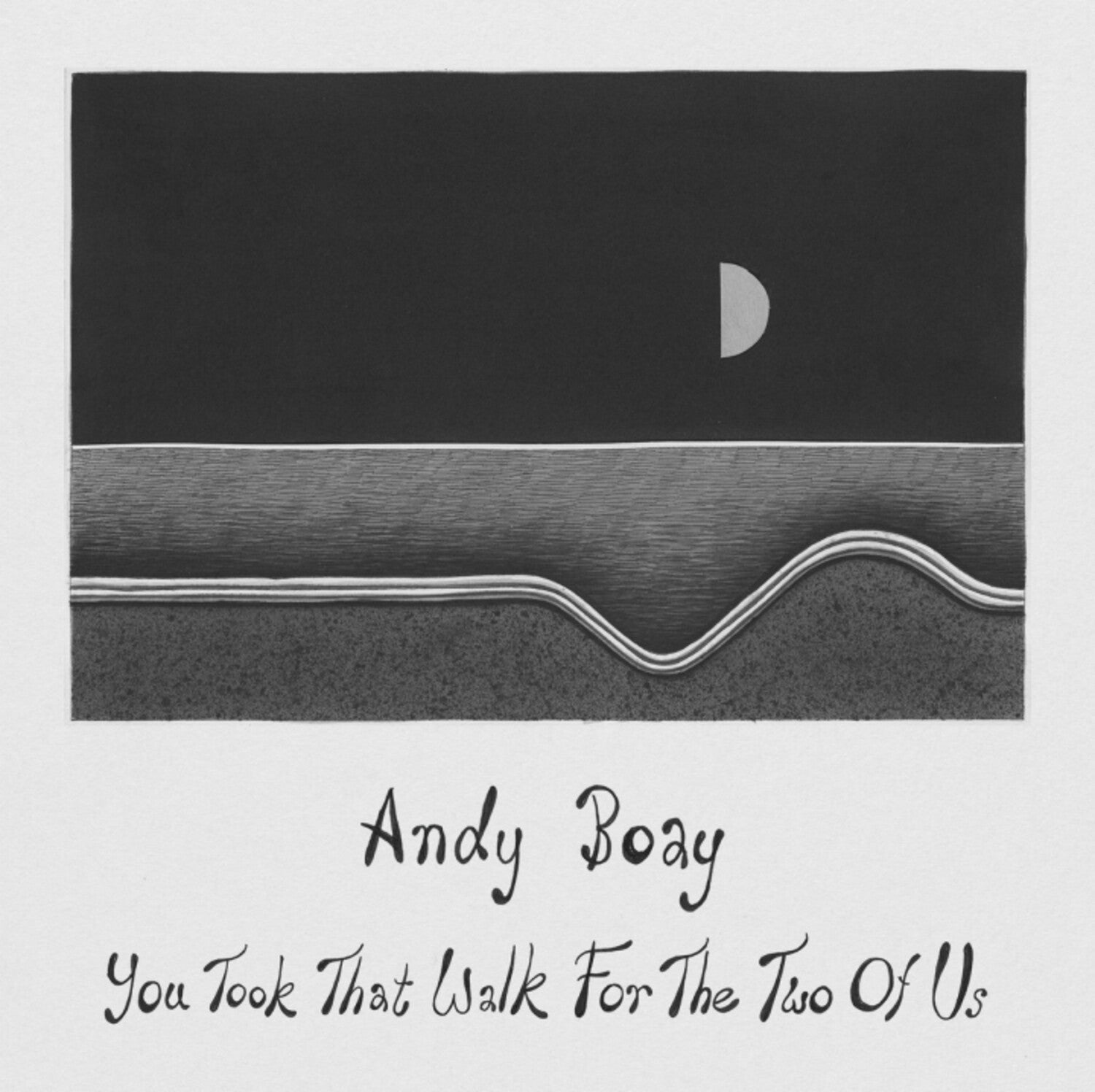 Andy Boay - You Took That Walk for the Two of Us - LEVITATION