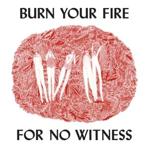 Angel Olsen - Burn Your Fire for NO Witness - LEVITATION