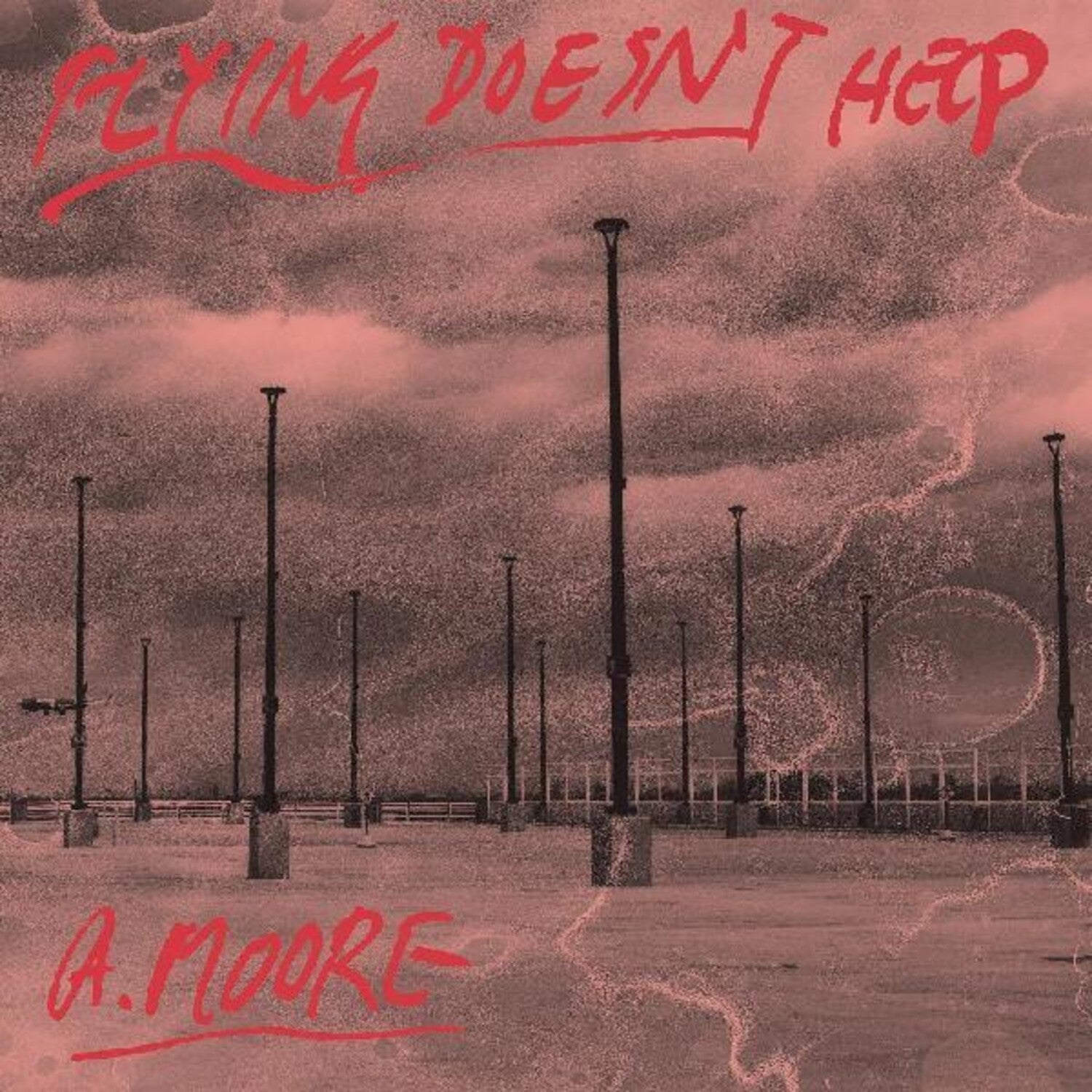 Anthony Moore - Flying Doesn't Help - LEVITATION