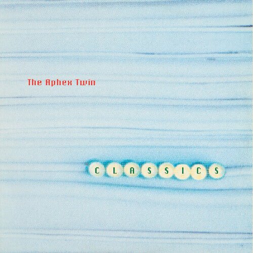 Aphex Twin - Classics - LEVITATION