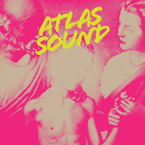 Atlas Sound - Let the Blind Lead Those Who Can See but Cannot - LEVITATION