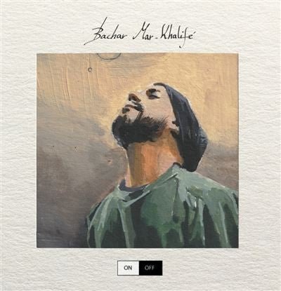 Bachar Mar-Khalife - On / Off - LEVITATION