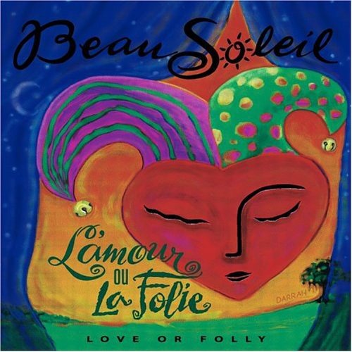 Beausoleil - L'amour Ou La Folie (CD) - LEVITATION