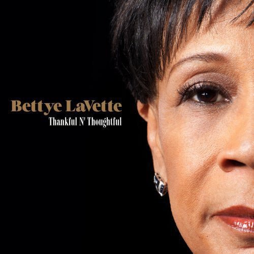 Bettye Lavette - Thankful N Thoughtful - LEVITATION