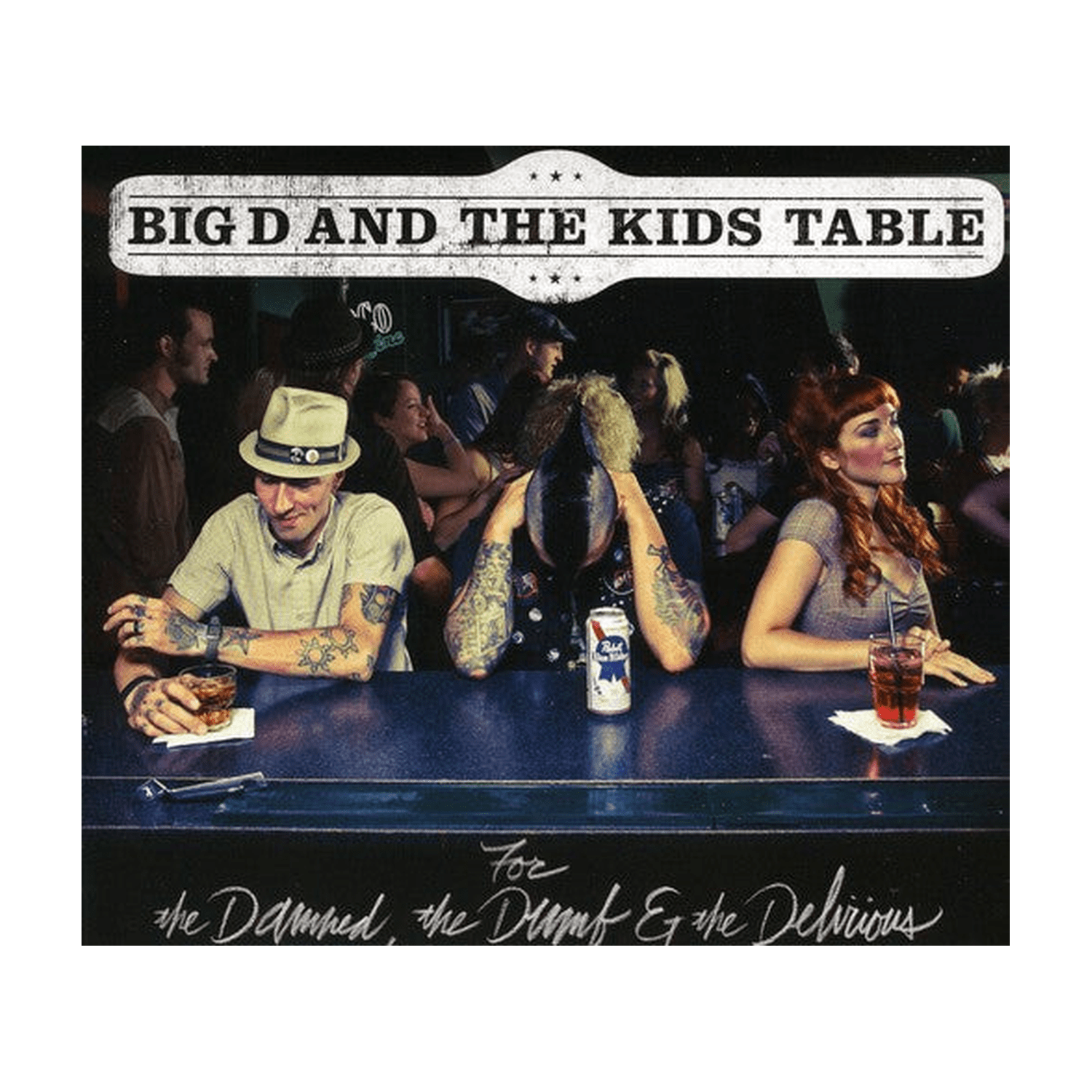 Big D & The Kids Table - For the Damned, the Dumb and the Delirious (Cd) - LEVITATION
