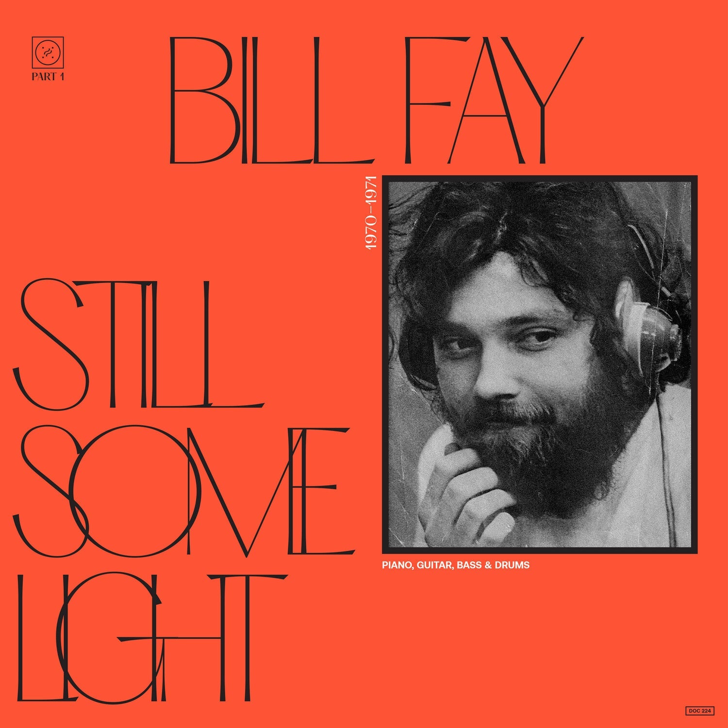 Bill Fay - Still Some Light: Part 1 2xLP - LEVITATION