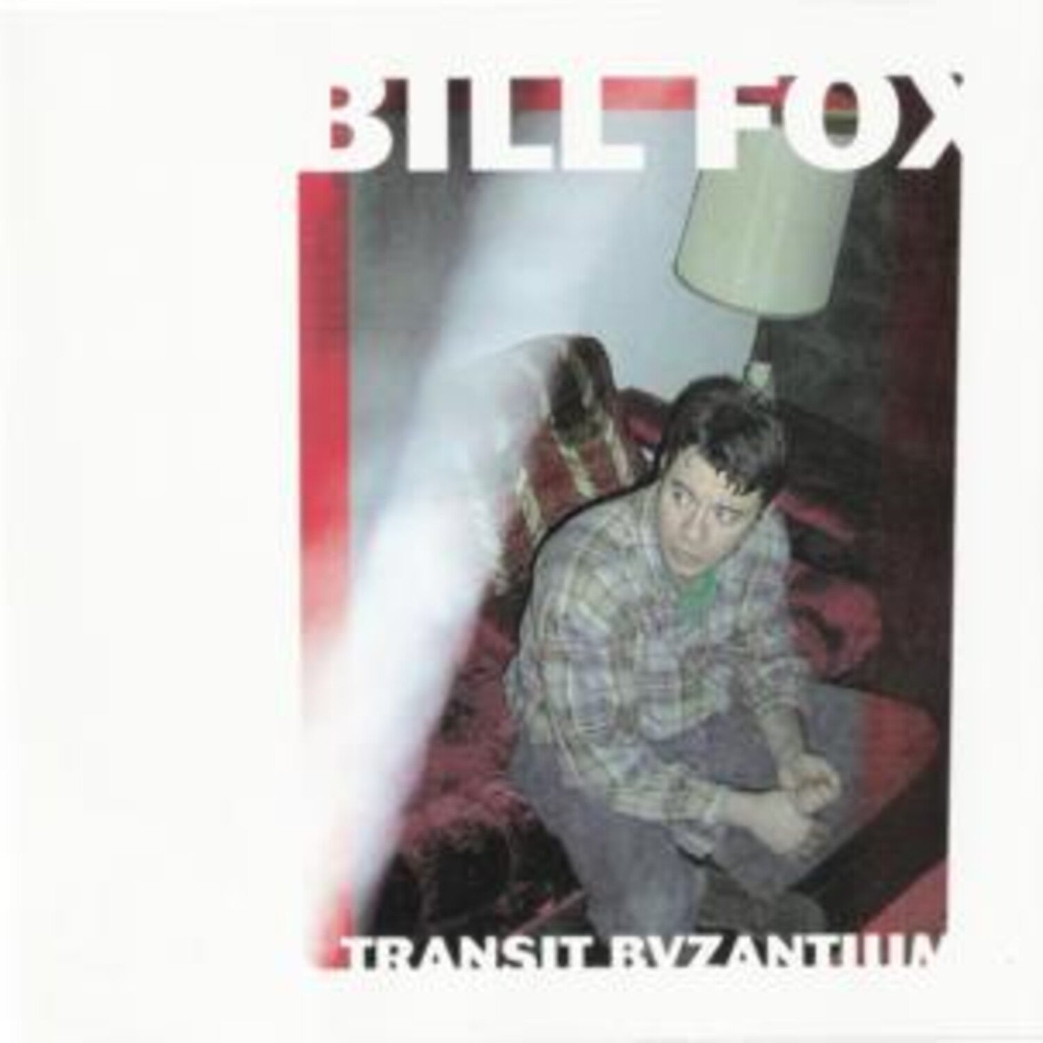 Bill Fox - Transit Byzantium - LEVITATION
