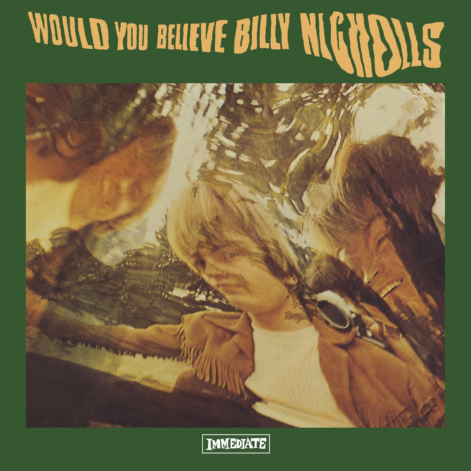 Billy Nicholls - Would You Believe (Anniversary Edition) - LEVITATION