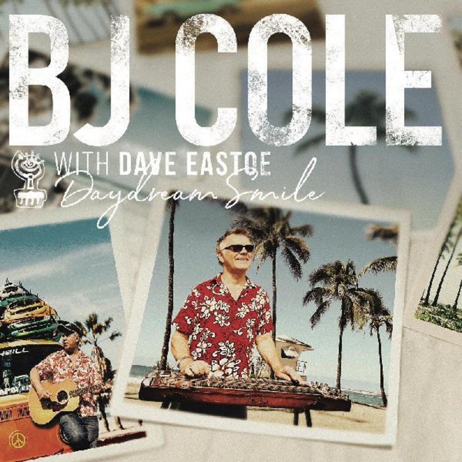 Bj Cole / Dave Eastoe - Daydream Smile - LEVITATION