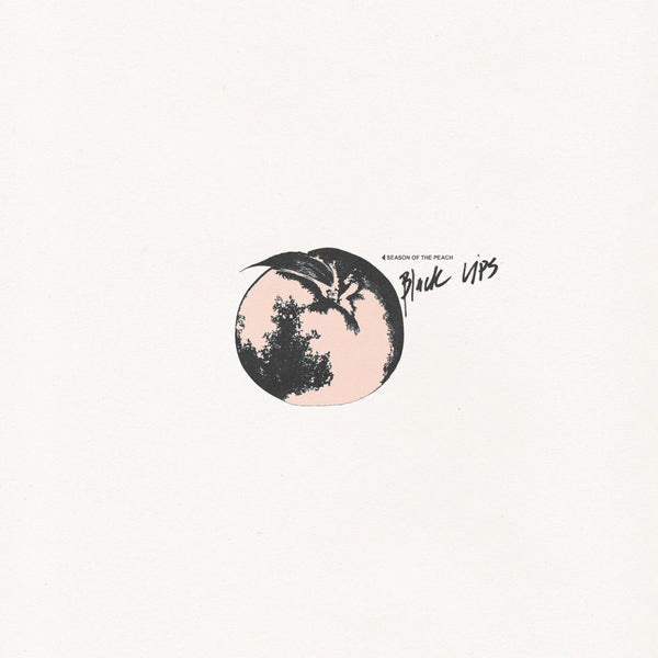 Black Lips - Season of the Peach (PRE - ORDER) - LEVITATION