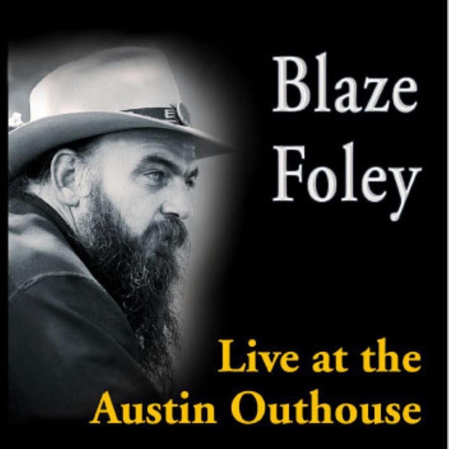 Blaze Foley - Live At The Austin Outhouse - LEVITATION