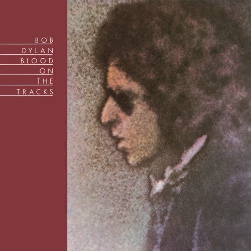 Bob Dylan - Blood on the Tracks - LEVITATION