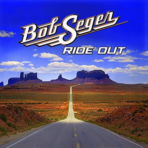 Bob Seger - Ride Out - LEVITATION