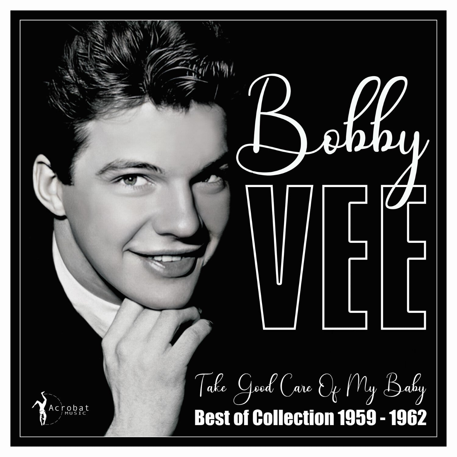 Bobby Vee - Take Good Care of My Baby: Best of 1959-62 - LEVITATION