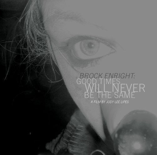 Brock Enright: Good Times Will Never Be the Same 2xLP - LEVITATION