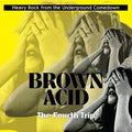 Brown Acid - The Fourth Trip (Various Artists)