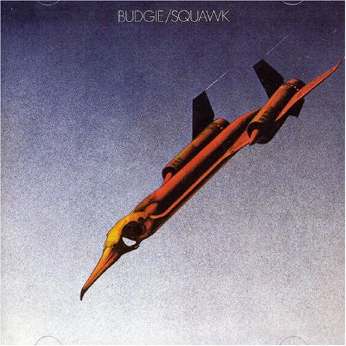 Budgie - Squawk - LEVITATION