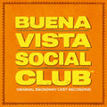 Buena Vista Social Club / O.b.c.r. - Buena Vista Social Club (Original Broadway Cast Recording)