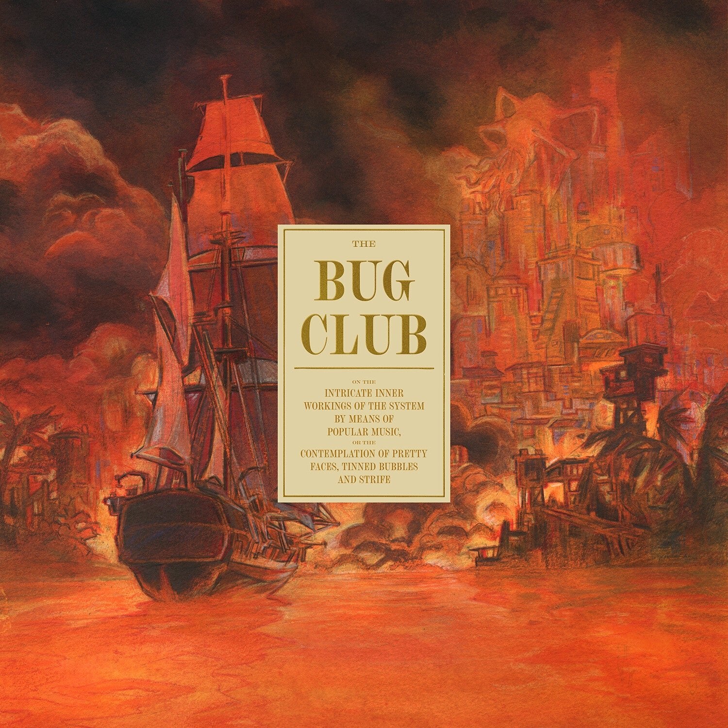 Bug Club - On the Intricate Inner Workings of the System (Reissue) - LEVITATION