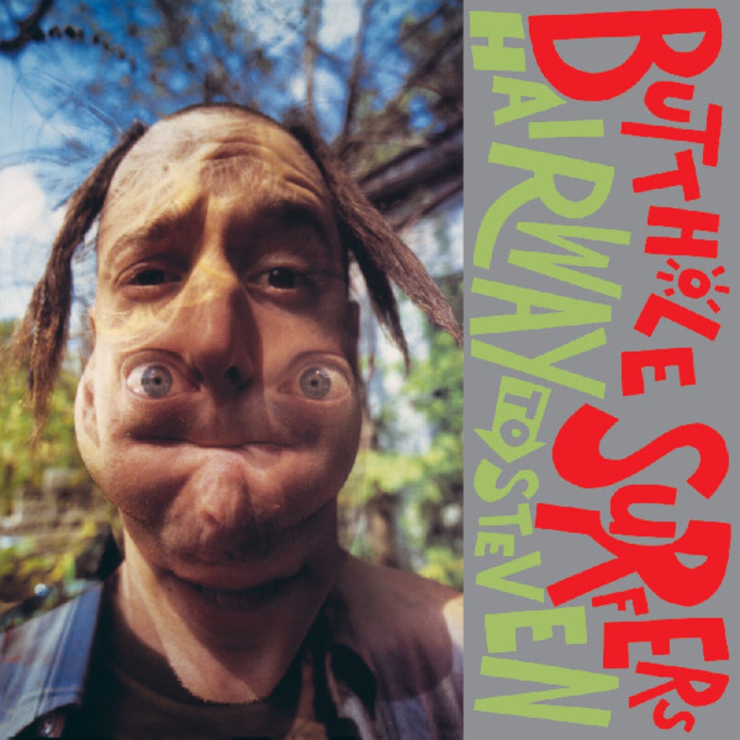 Butthole Surfers - Hairway to Steven - LEVITATION