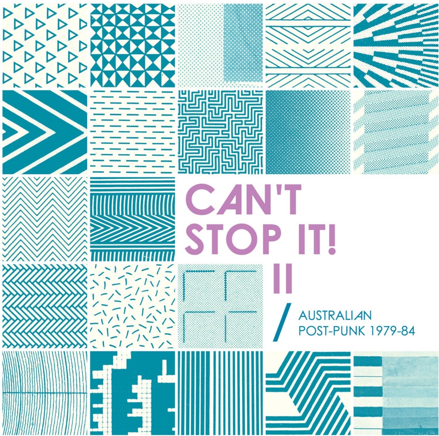 Can't Stop II Australian Post-Punk 1979-84 / Var - Can't Stop It! II - Australian Post-Punk 1979-84 2xLP (Deluxe) - LEVITATION
