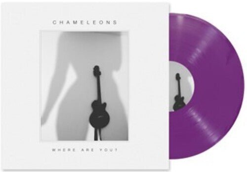 Chameleons - Where Are You - LEVITATION