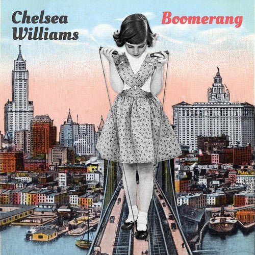 Chelsea Williams - Boomerang - LEVITATION