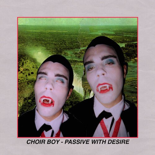 Choir Boy - Passive with Desire - LEVITATION