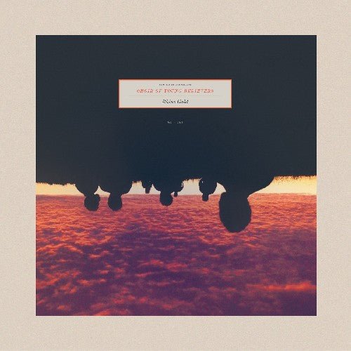Choir of Young Believers - Rhine Gold - LEVITATION
