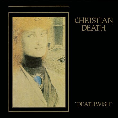 Christian Death - Deathwish - LEVITATION