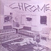 Chrome - Alien Soundtracks (CD) - LEVITATION