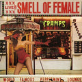 The Cramps - Smell of Female (Live)
