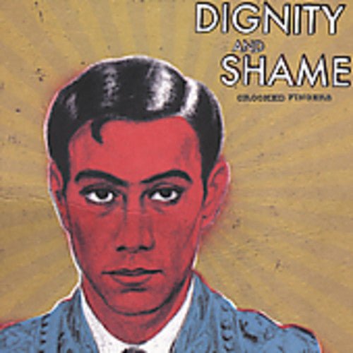 Crooked Fingers - Dignity & Shame (CD) - LEVITATION