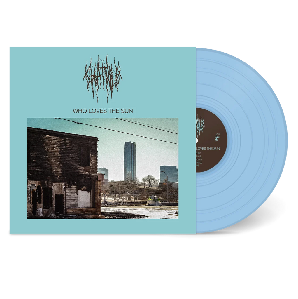 Chat Pile - Who Loves The Sun (Baby Blue Vinyl)
