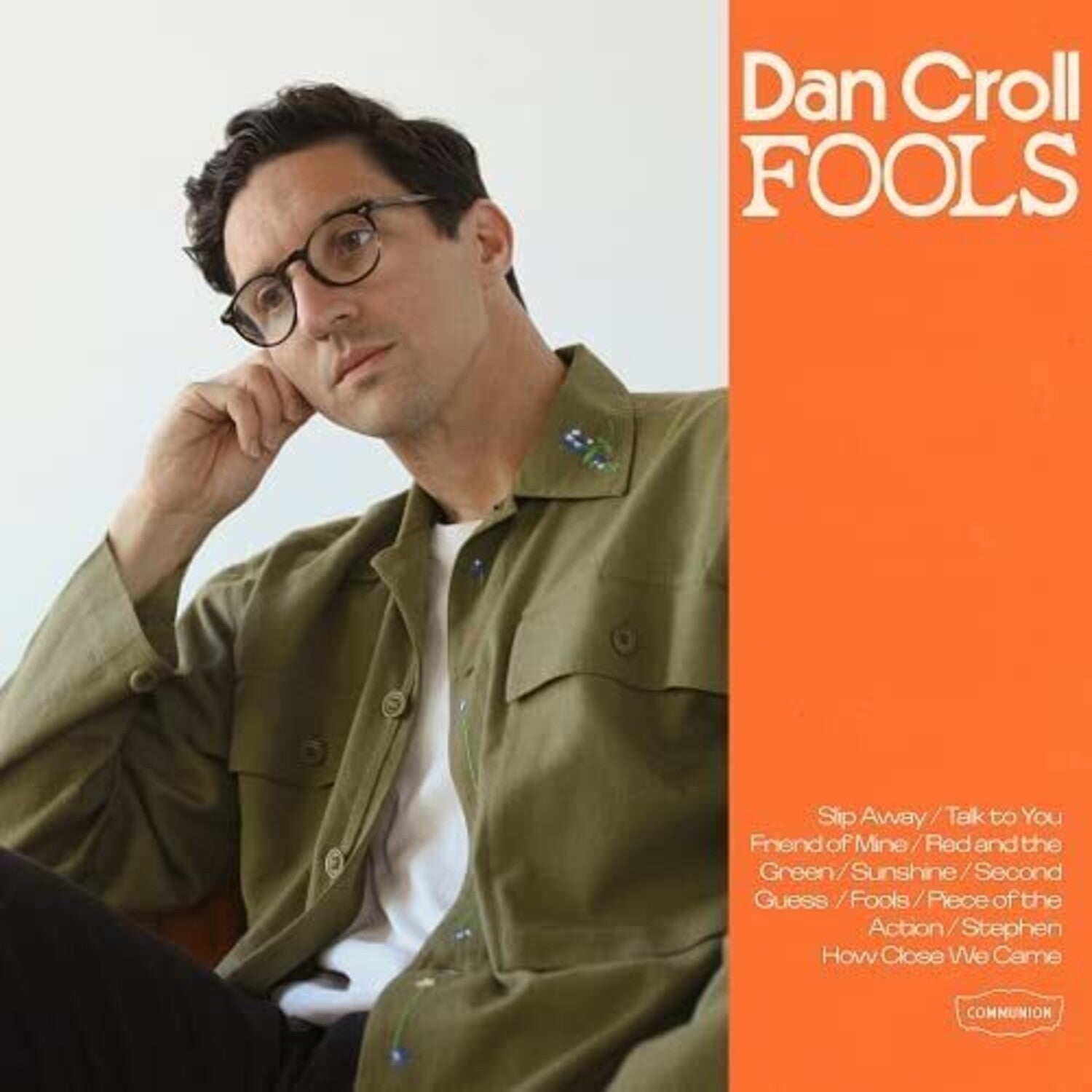 Dan Croll - Fools - LEVITATION