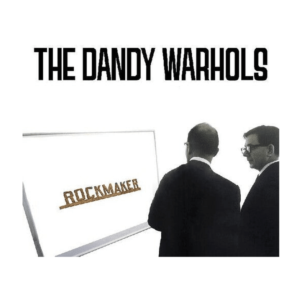 Dandy Warhols - Rockmaker - LEVITATION