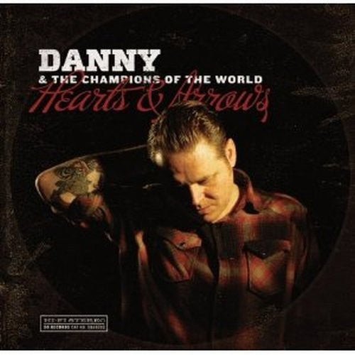 Danny & Champions of The World - Hearts & Arrows - LEVITATION
