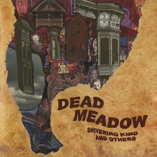 Dead Meadow - Shivering King & Others - LEVITATION