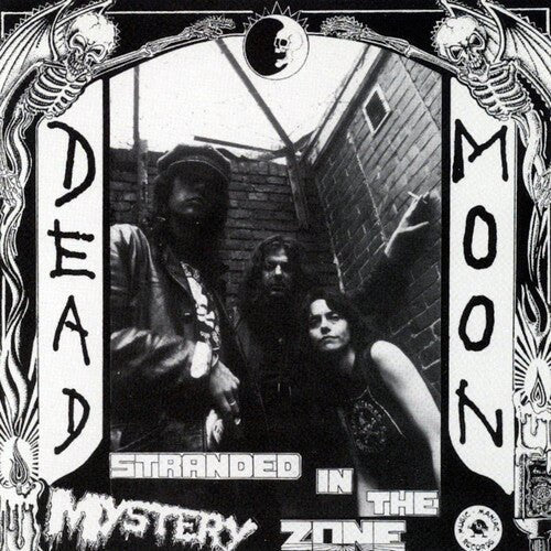 Dead Moon - Stranded in the Mystery Zone - LEVITATION