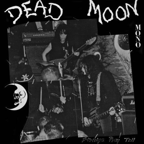 Dead Moon - Strange Pray Tell - LEVITATION